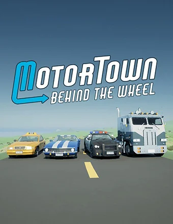 Motor Town: Behind The Wheel