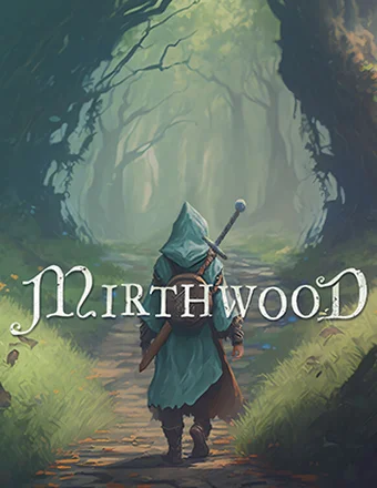 Mirthwood