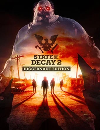 State of Decay 2: Juggernaut Edition